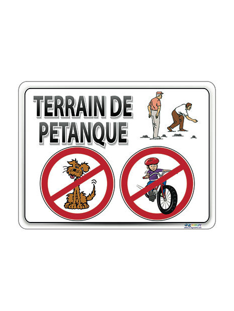 Terrain de pétanque: Chiens et vélos interdits
