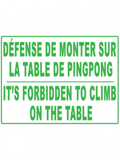 Défense de monter sur la table de pingpong